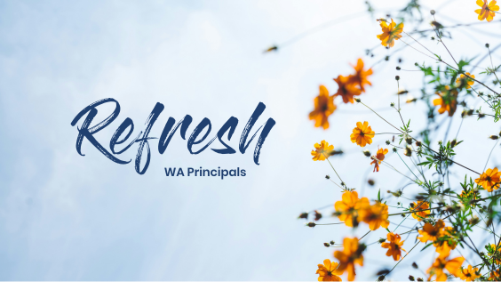 Principals and Senior Leaders Refresh Day